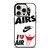 NIKE KISS MY AIRS  iPhone 15 Pro Case Cover