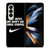 NIKE FANBOY QUOTES Samsung Galaxy Z Fold 4 Case Cover