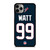 HOUSTON TEXANS JAMES WATT 99 iPhone 11 Pro Max Case Cover