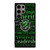 SLYTHERIN QUOTES Samsung Galaxy S24 Ultra Case Cover