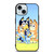 BLUEY CHARACTERS CARTOON iPhone 15 Case Cover