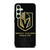 VEGAS GOLDEN KNIGHT ICON Samsung Galaxy S24 FE Case Cover