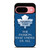 TORONTO MAPLE LEAFS NHL QUOTES Google Pixel 9 Case Cover