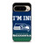 IM IN SEATTLE SEAHAWKS Google Pixel 9 Pro Case Cover