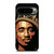 THE KING TUPAC SHAKUR ART Google Pixel 9 Pro XL Case Cover