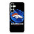 DENVER BRONCOS NFL FOOTBALL Samsung Galaxy S25 Plus Case Cover