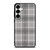 GREY TARTAN PLAID PATTERN Samsung Galaxy S25 Plus Case Cover