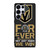 VEGAS GOLDEN KNIGHT FOR EVER NOY WHEN WE WIN Samsung Galaxy S25 Ultra Case Cover