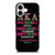 ALPHA KAPPA ALPHA QUOTE iPhone 17 Case Cover