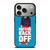 MIRANDA SINGS HATERS BACK OFF iPhone 17 Pro Case Cover