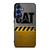 CATERPILLAR CAT TRACTOR LOGO Samsung Galaxy S25 Case Cover