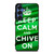 KEEP CALM AND CHIVE ON Samsung Galaxy S25 Case Cover