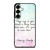 PRINCESS AURORA QUOTES Samsung Galaxy S25 Plus Case Cover