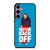 MIRANDA SINGS HATERS BACK OFF Samsung Galaxy S24 Plus Case Cover