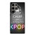 KEEP CALM AND LISTEN KPOP Samsung Galaxy S24 Ultra Case Cover