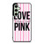 LOVE VICTORIA'S SECRET PINK LOGO Samsung Galaxy S24 FE Case Cover