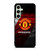 MANCHESTER UNITED FC LOGO Samsung Galaxy S24 FE Case Cover