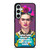 FRIDA KAHLO QUOTES Samsung Galaxy S23 FE Case Cover