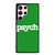 PSYCH Samsung Galaxy S23 Ultra Case Cover