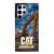 CAT CATERPILLAR EXCAVATOR Samsung Galaxy S22 Ultra Case Cover