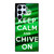 KEEP CALM AND CHIVE ON Samsung Galaxy S22 Ultra Case Cover