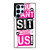 YOU CAN'T SIT WITH US Samsung Galaxy S22 Ultra Case Cover