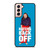 MIRANDA SINGS HATERS BACK OFF Samsung Galaxy S21 Case Cover