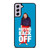 MIRANDA SINGS HATERS BACK OFF Samsung Galaxy S21 FE Case Cover