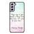 PRINCESS AURORA QUOTES Samsung Galaxy S21 FE Case Cover