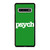 PSYCH Samsung Galaxy S10 Case Cover