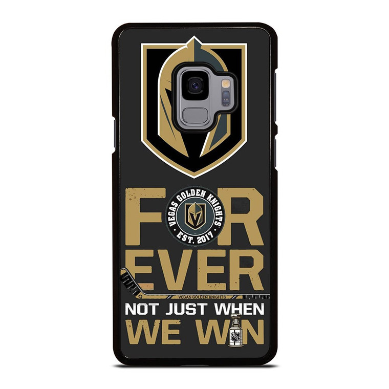 VEGAS GOLDEN KNIGHT FOR EVER NOY WHEN WE WIN Samsung Galaxy S9 Case Cover