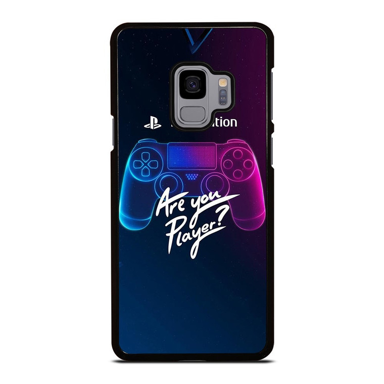 PLAY STATION PS ARE YOU PLAYER Samsung Galaxy S9 Case Cover