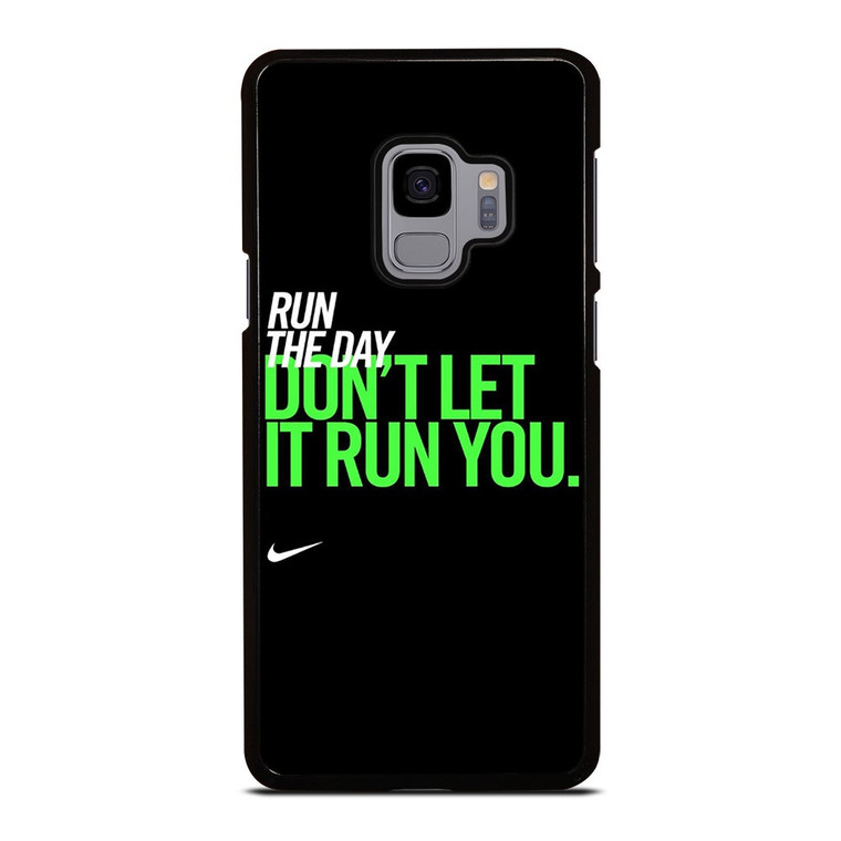 NIKE RUN THE DAY Samsung Galaxy S9 Case Cover