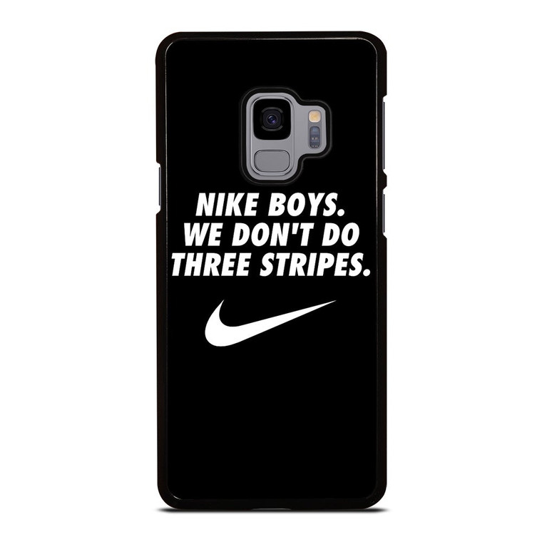 NIKE FANBOY QUOTES Samsung Galaxy S9 Case Cover