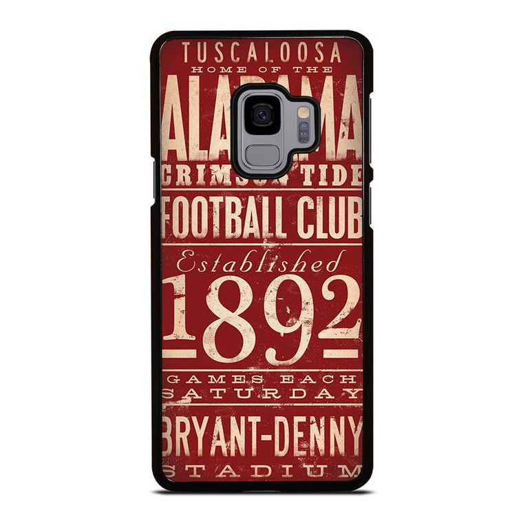 ALABAMA CRIMSON TIDE FOOTBALL CLUB 1892 Samsung Galaxy S9 Case Cover