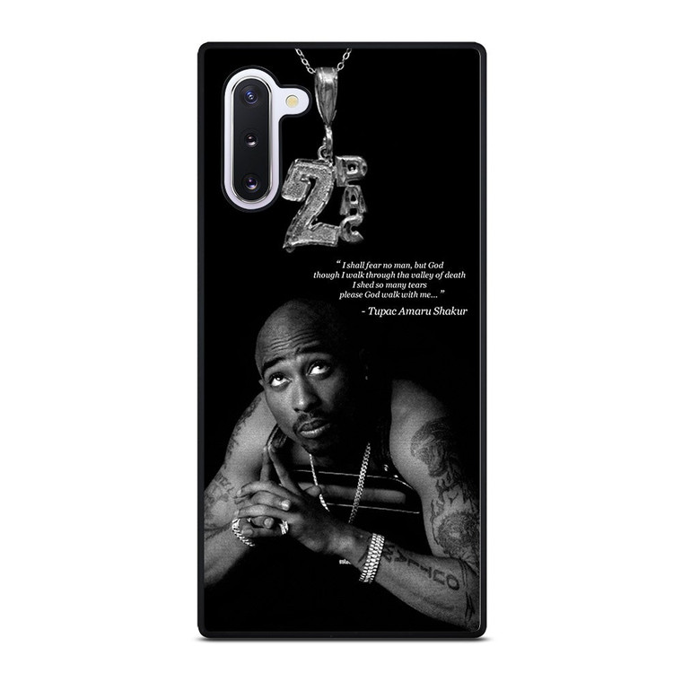 TUPAC SHAKUR QUOTE Samsung Galaxy Note 10 Case Cover