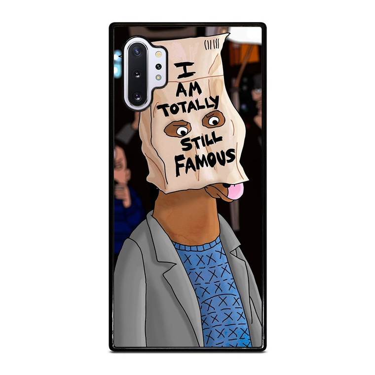 BOJACK HORSEMAN I TOTALLY STILL FAMOUS Samsung Galaxy Note 10 Plus Case Cover