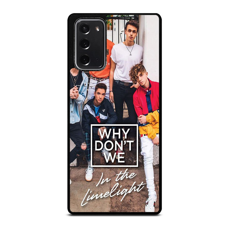 WHY DON'T WE IN THE LIMELIGHT Samsung Galaxy Note 20 Case Cover