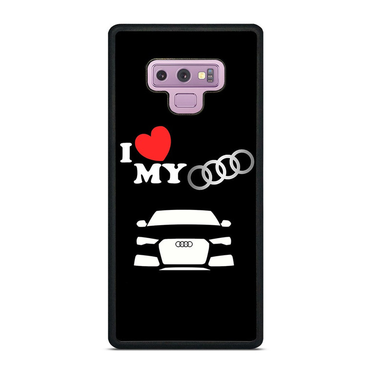 I LOVE MY AUDI Samsung Galaxy Note 9 Case Cover