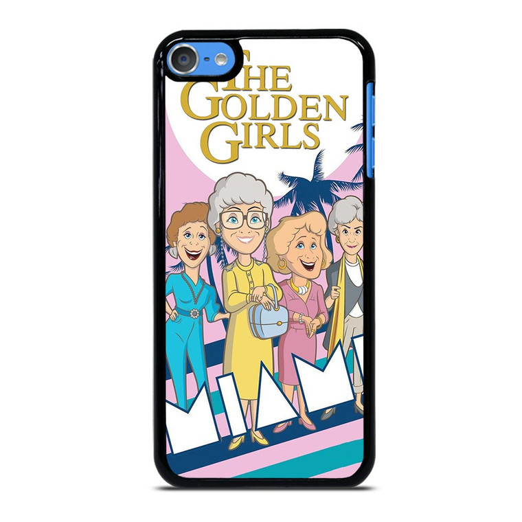 THE GOLDEN GIRLS CARTOON iPod Touch 7 Case