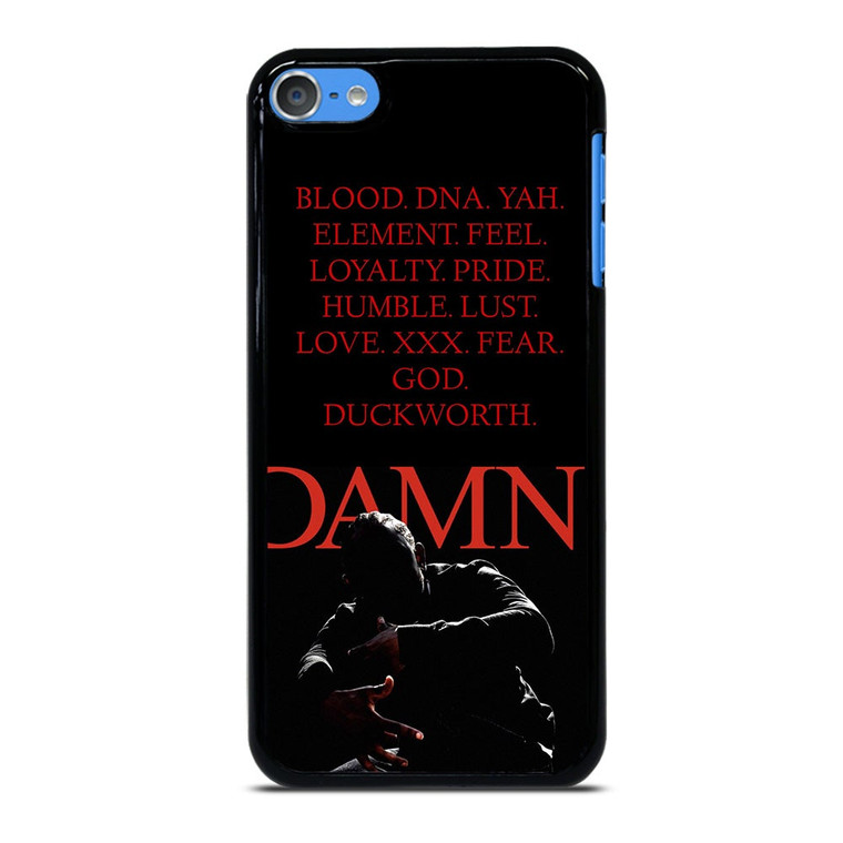 KENDRICK LAMAR DAMN QUOTES iPod Touch 7 Case