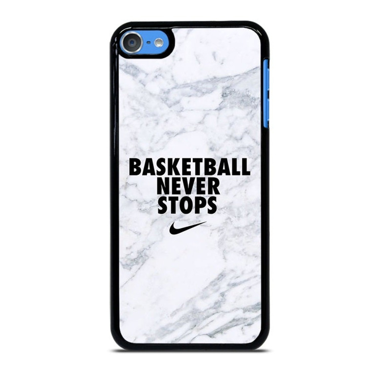 BASKETBALL NEVER STOPS MARBLE iPod Touch 7 Case