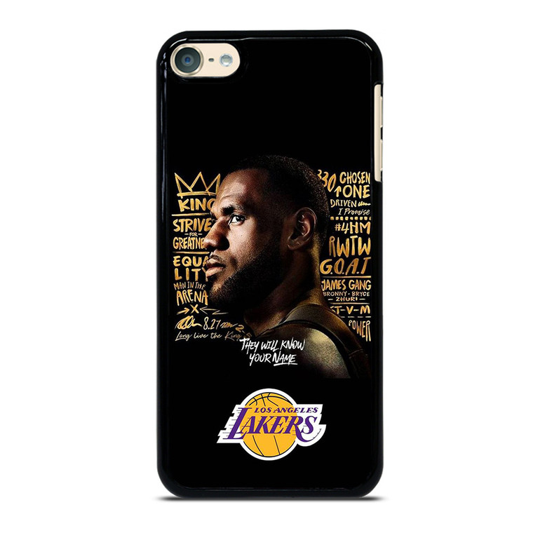 LEBRON JAMES QUOTE LA LAKERS iPod Touch 6 Case
