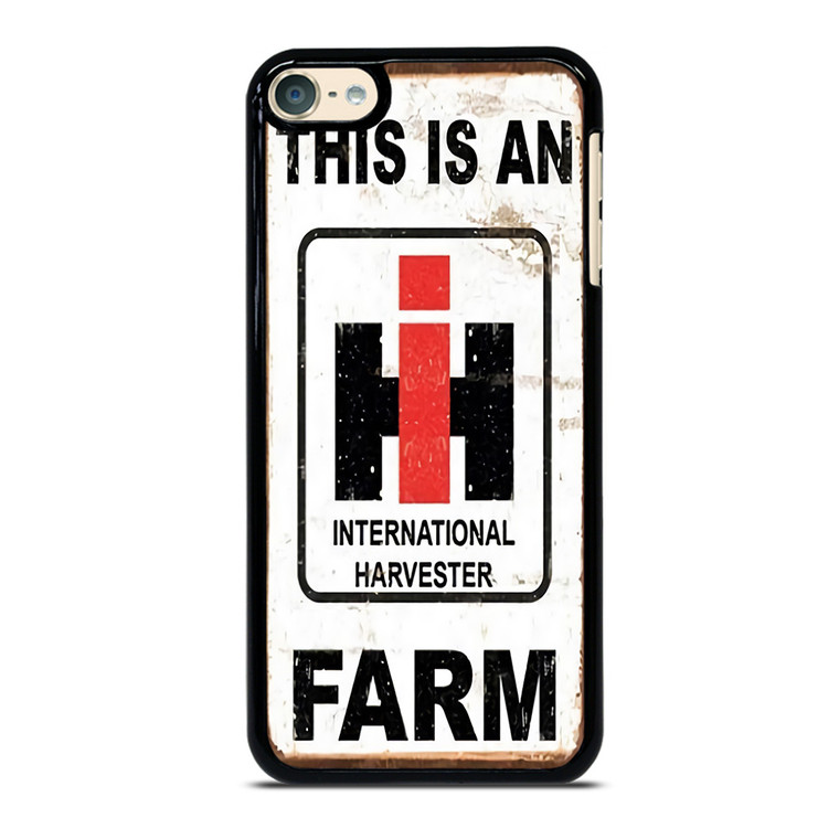 INTERNATIONAL HARVESTER IH THIS IS AN FARM iPod Touch 6 Case