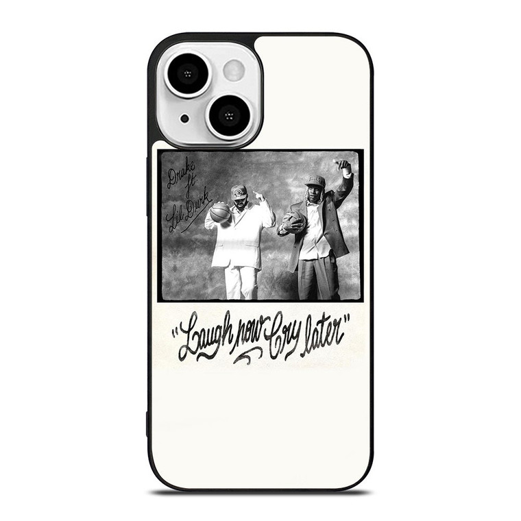 LAUGH NOW CRY LATER DRAKE iPhone 13 Mini Case Cover