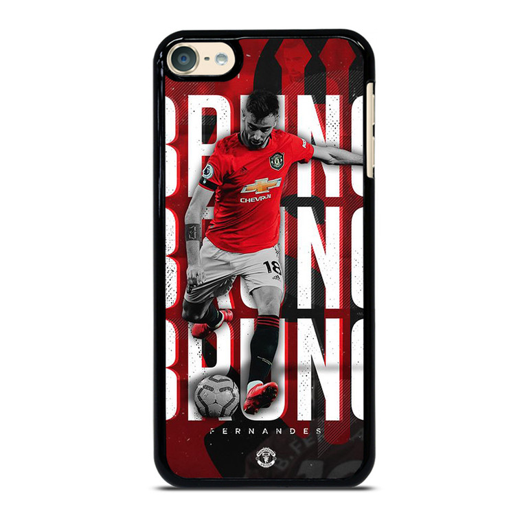 BRUNO FERNANDES MANCHESTER UNITED iPod Touch 6 Case