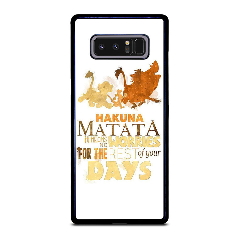 HAKUNA MATATA QUOTE LION KING Samsung Galaxy Note 8 Case Cover
