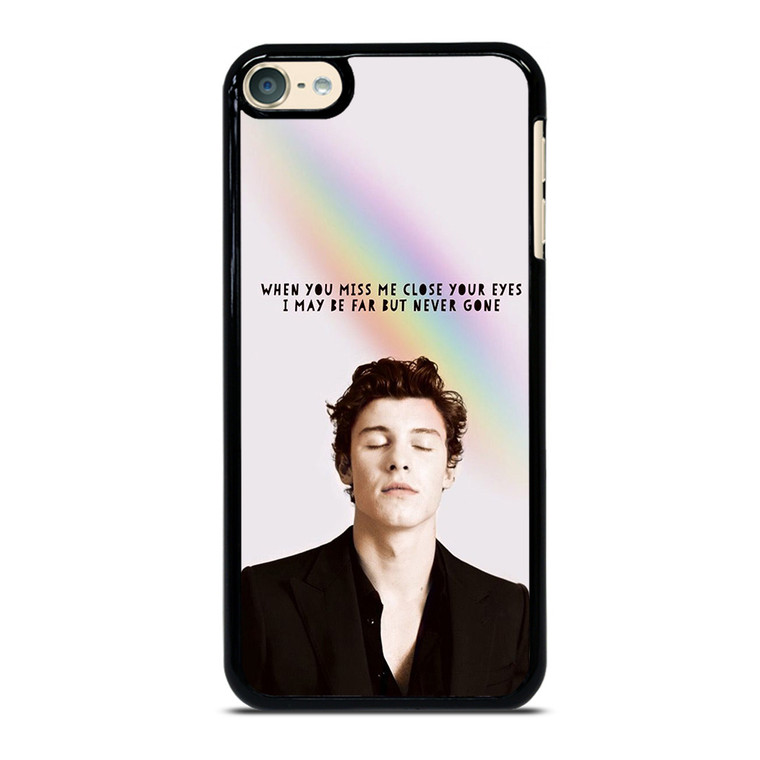 SHAWN MENDES QUOTE iPod Touch 6 Case