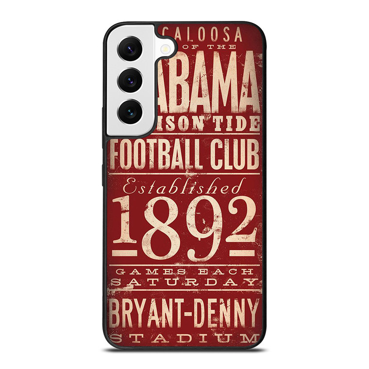 ALABAMA CRIMSON TIDE FOOTBALL CLUB 1892 Samsung Galaxy S22 Case Cover