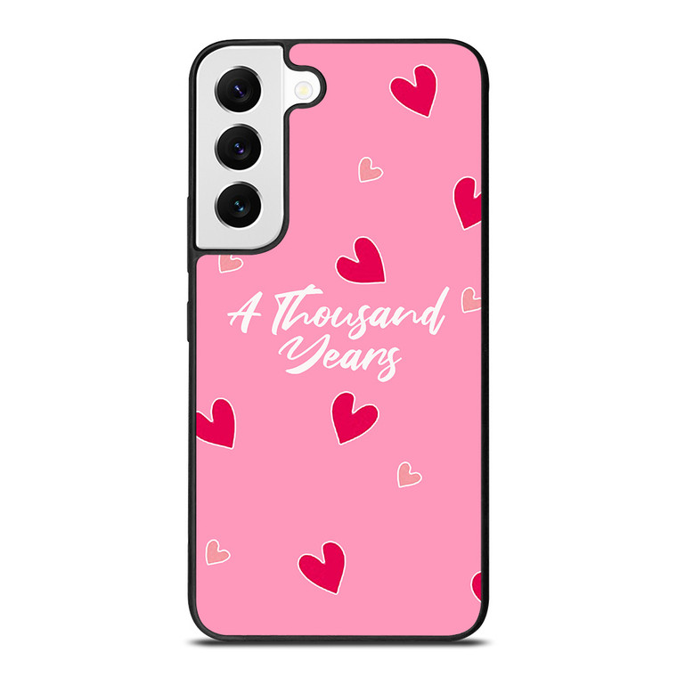 I LOVE YOU FOR A THOUSAND YEARS Samsung Galaxy S22 Case Cover